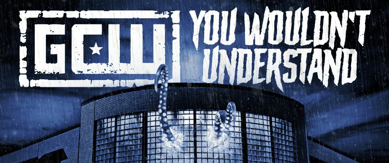 GCW You Wouldn’t Understand 2025（ユー・ウドゥント・アンダースタンド 2025）