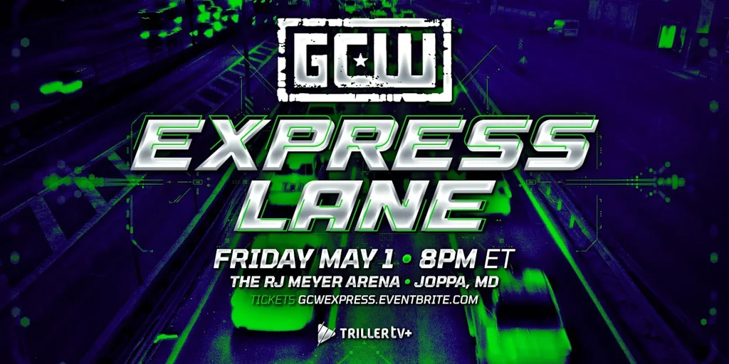 GCW Presents "The Express Lane"